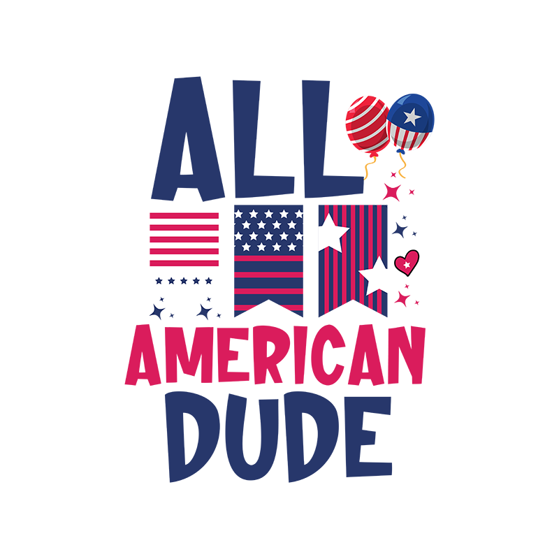 All American Dude All American Dude